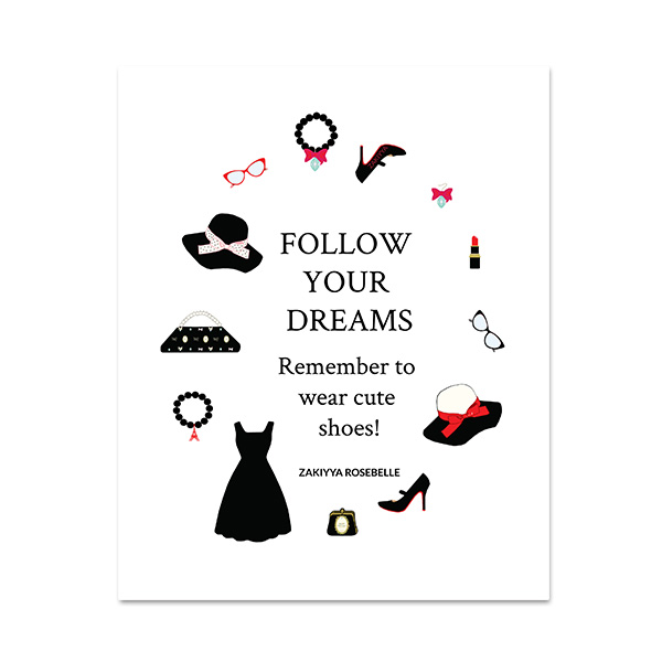 happy-rosy-day-follow-your-dreams-fashion-art-print